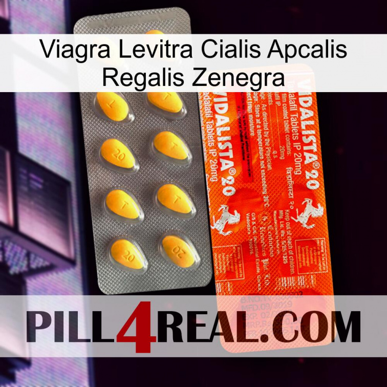 Viagra Levitra Cialis Apcalis Regalis Zenegra new01
